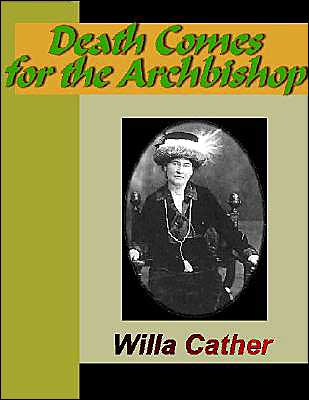 Death Comes for the Archbishop