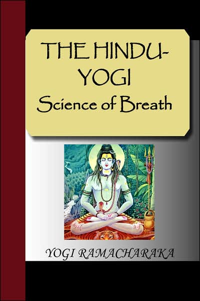 THE HINDU-YOGI Science of Breath