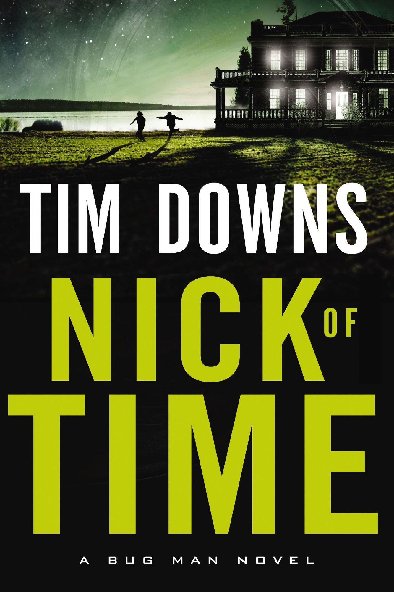 Nick of Time (Bug Man Series #6)