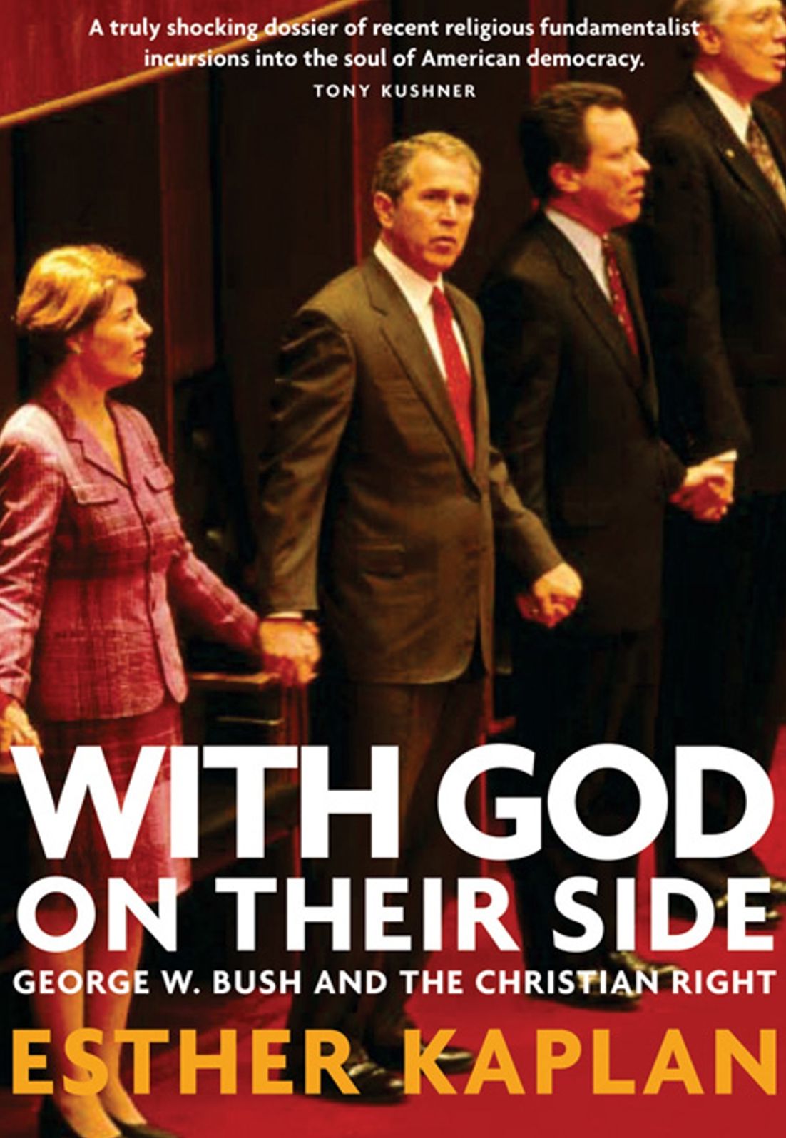 With God on Their Side: George W. Bush and the Christian Right