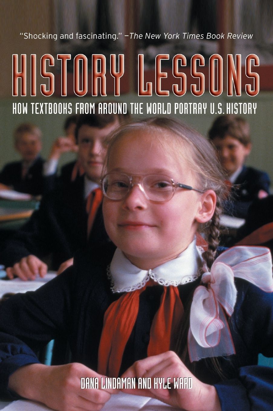 History Lessons: How Textbooks from Around the World Portray U.S. History