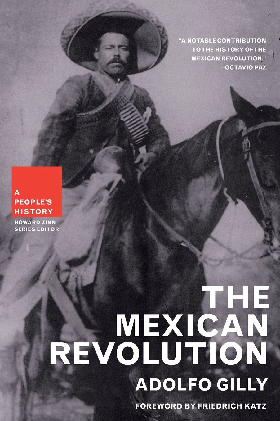 Mexican Revolution: A People's History