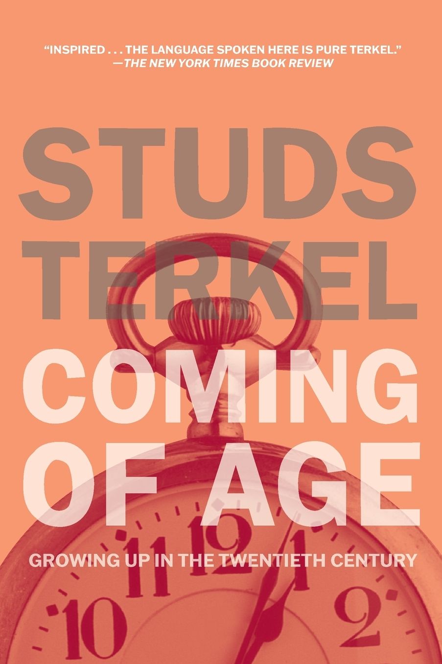 Coming of Age: Growing Up in the Twentieth Century
