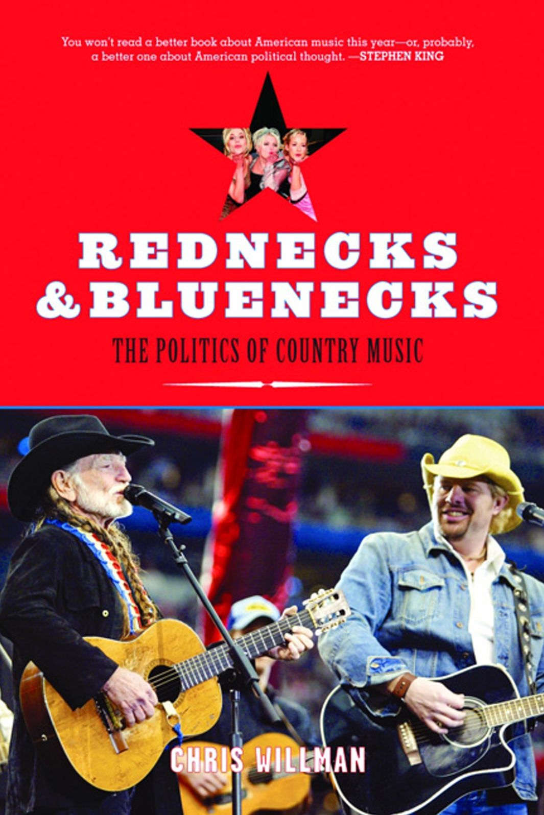 Rednecks and Bluenecks: The Politics of Country Music