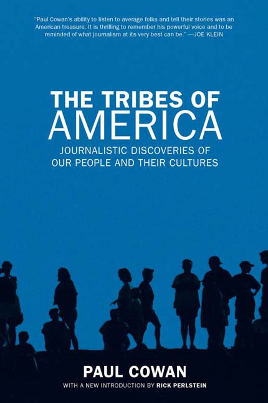 Tribes of America: Journalistic Discoveries of Our People and Their Cultures
