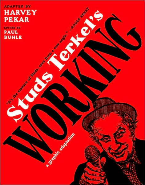 Studs Terkel's Working: A Graphic Adaptation