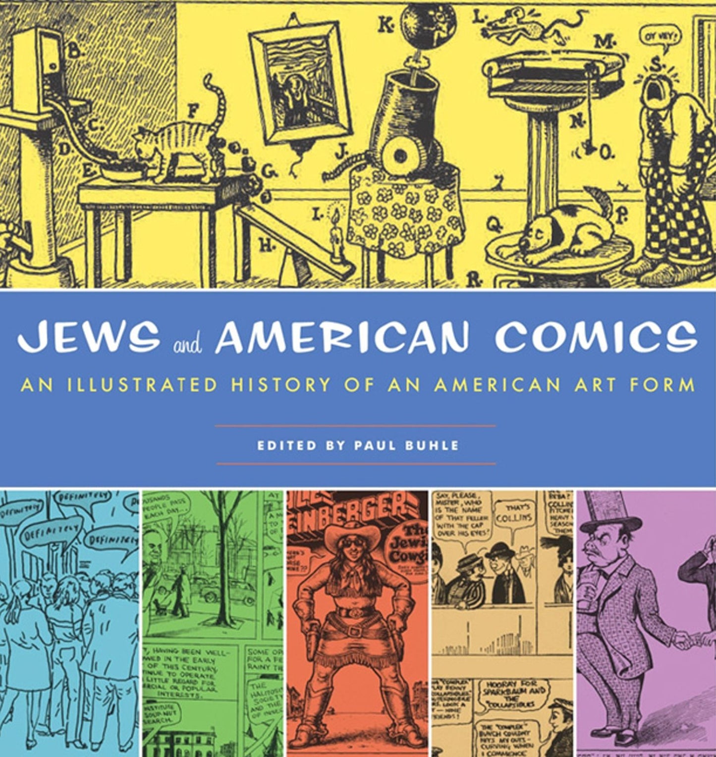 Jews in American Comics: An Illustrated History of an American Art Form