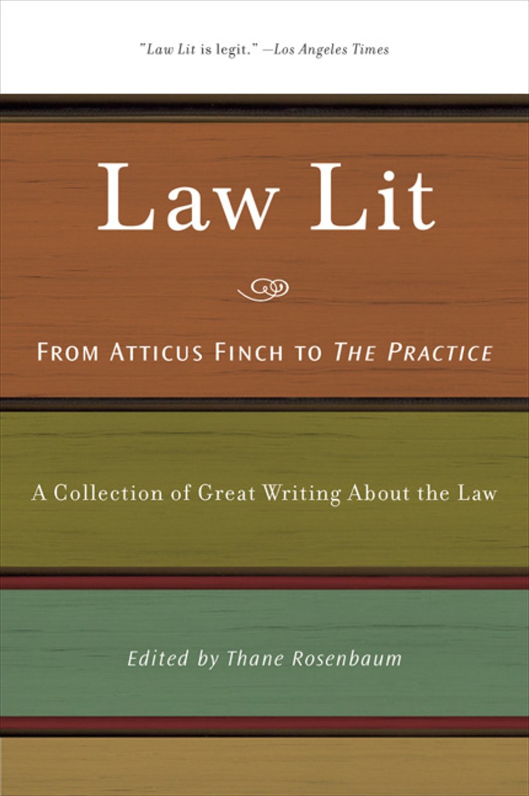 Law Lit: From Atticus Finch to The Practice