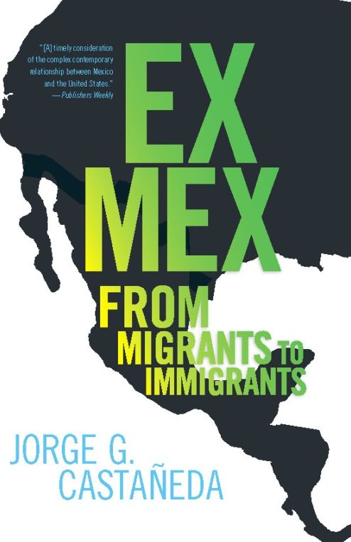 Ex Mex: From Migrants to Immigrants