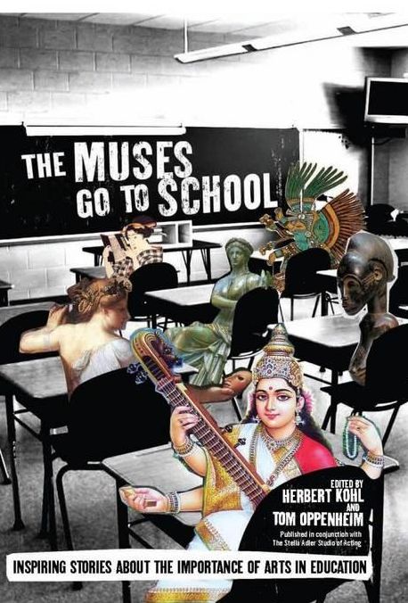 The Muses Go to School: Conversations about the Necessity of Arts in Education