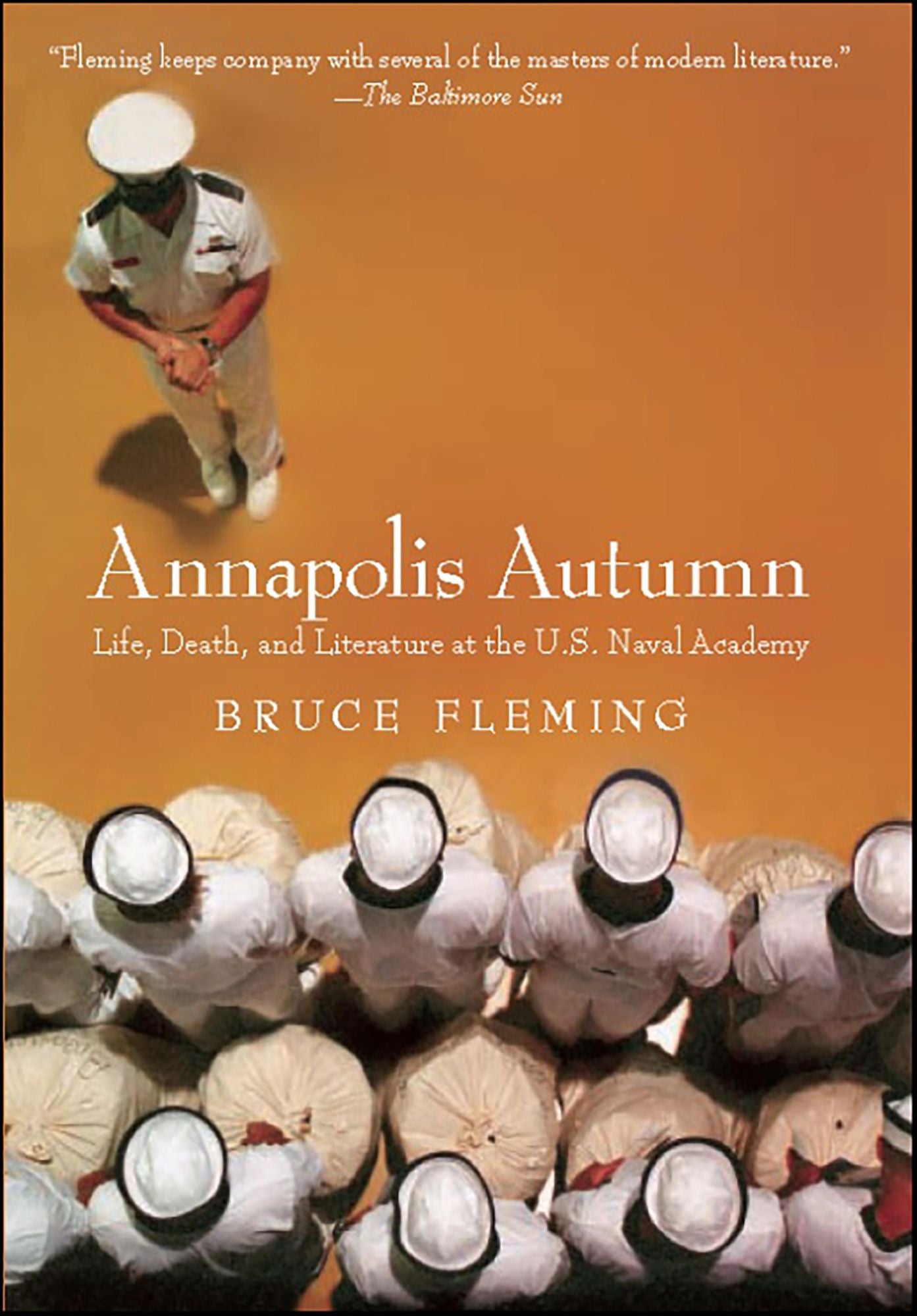 Annapolis Autumn: Life, Death, And Literature At The U.S. Naval Academy