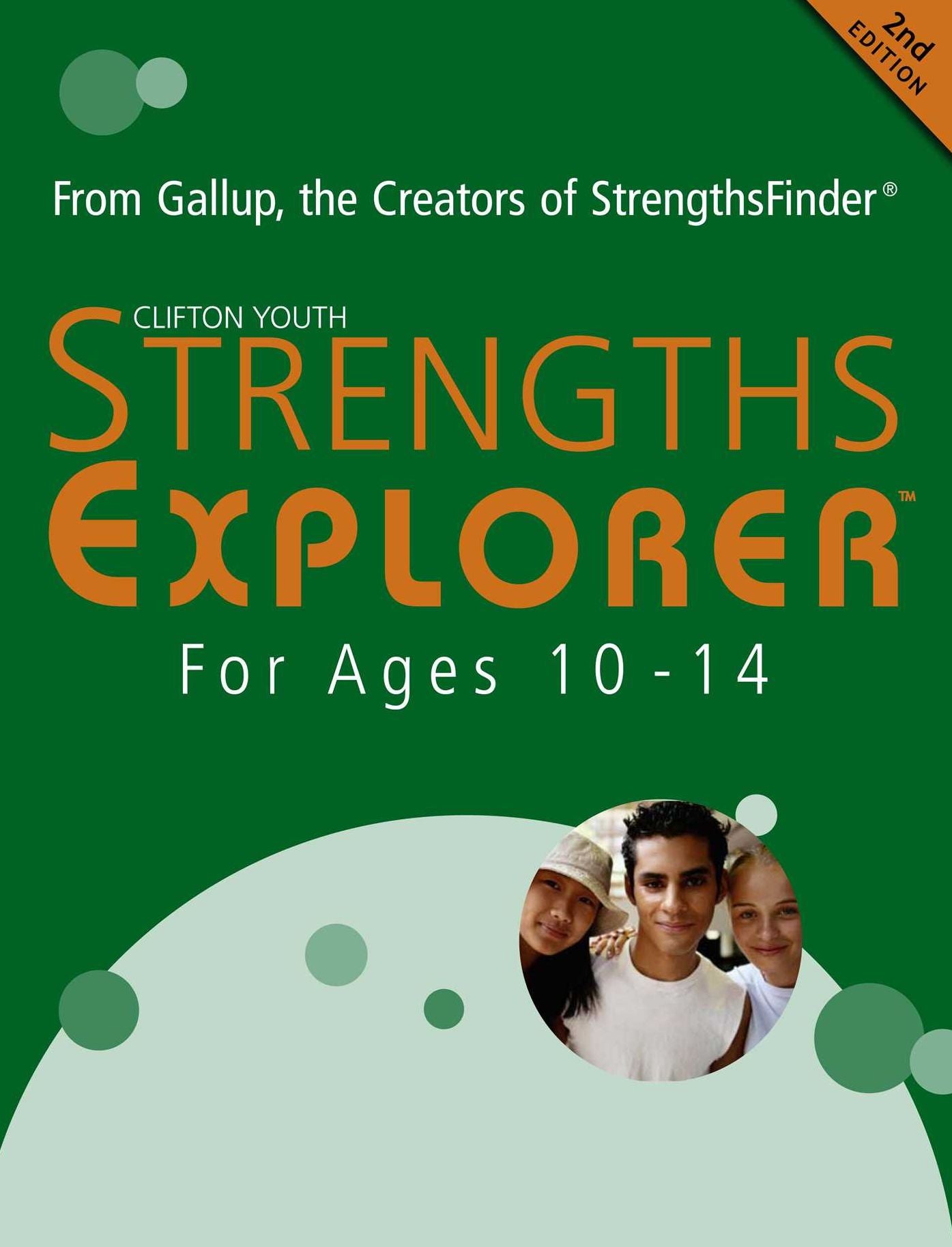 Strengths Explorer for Ages 10 to 14: From Gallup, the Creators of StrenghtsFinder