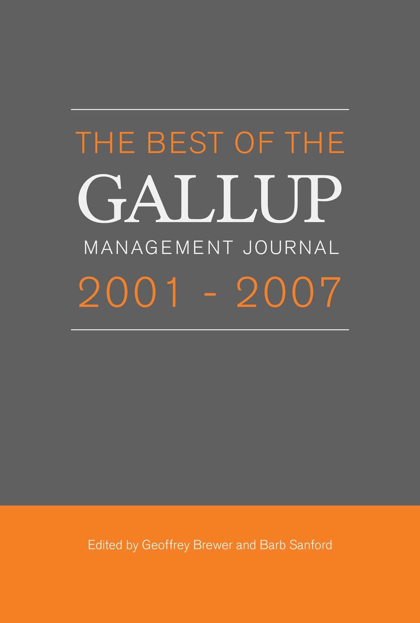 The Best of the Gallup Management Journal 2001-2007
