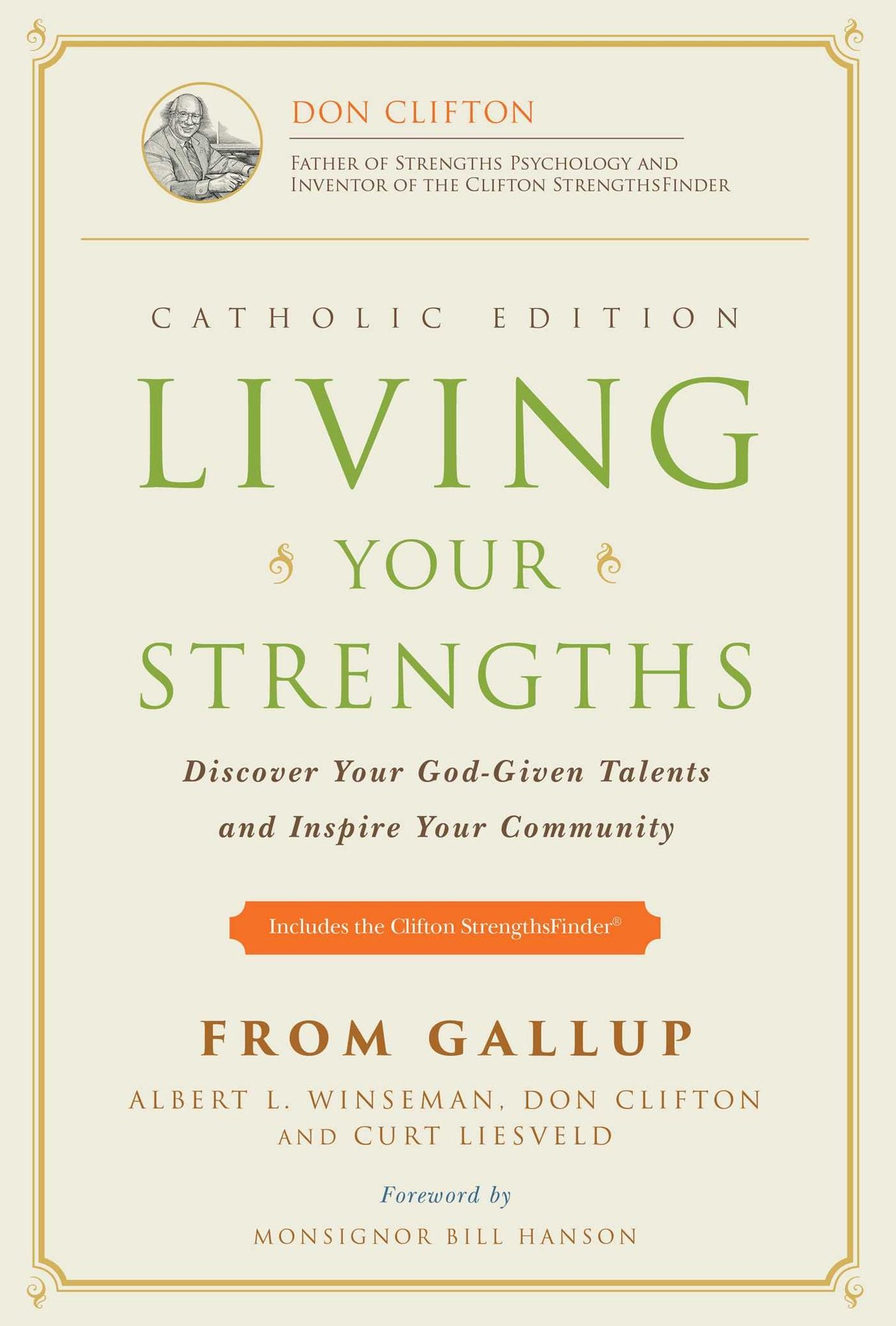 Living Your Strengths - Catholic Edition: Discover Your God-Given Talents and Inspire Your Community