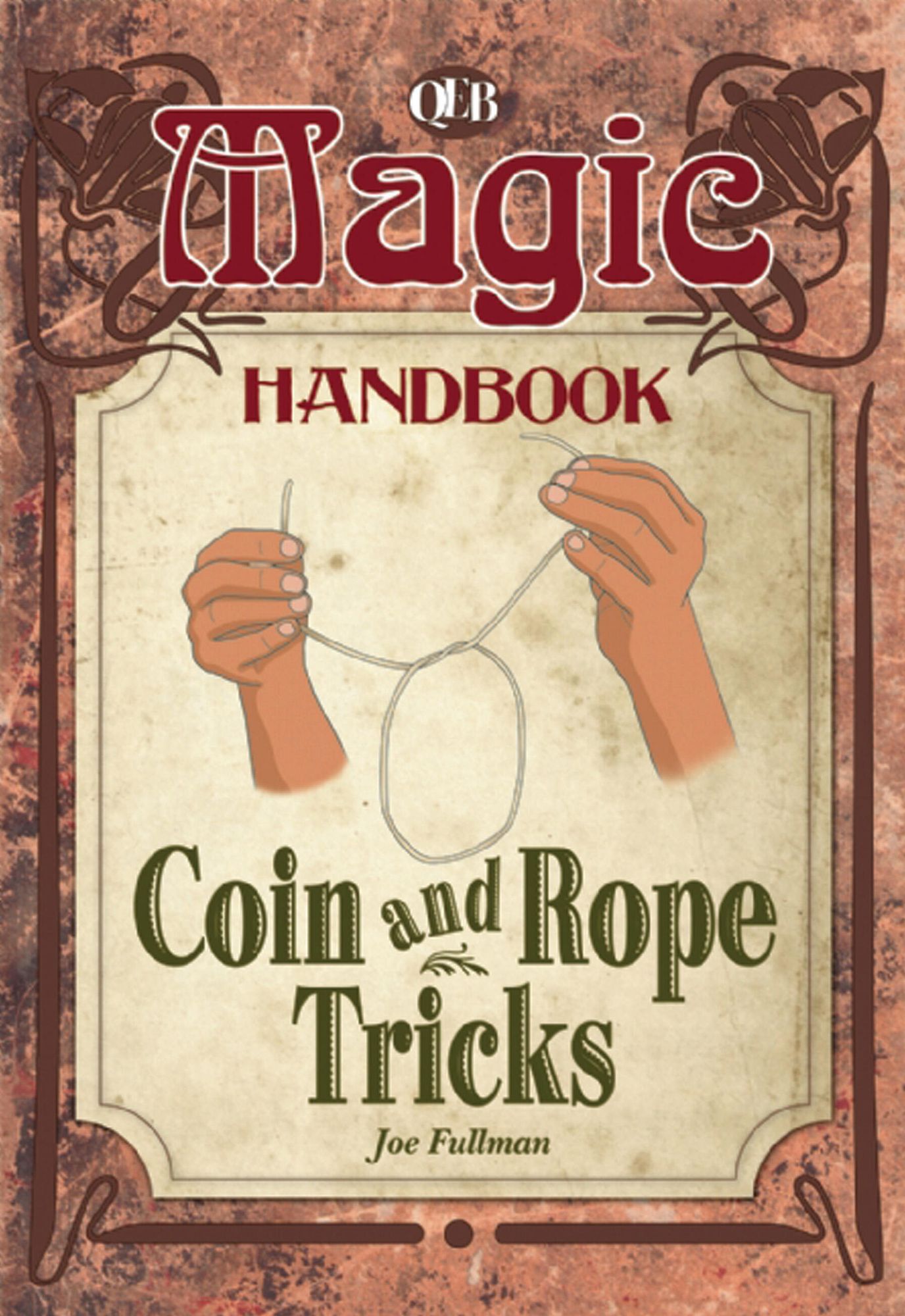 Coin and Rope Tricks