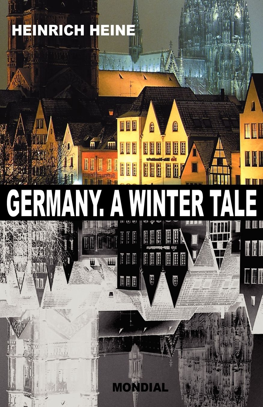 Germany. A Winter Tale (Bilingual