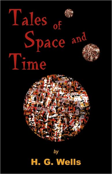 Tales Of Space And Time