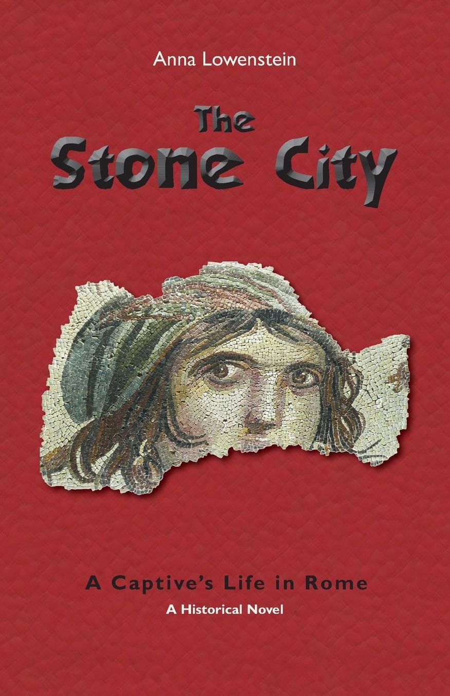 The Stone City. a Captive's Life in Rome