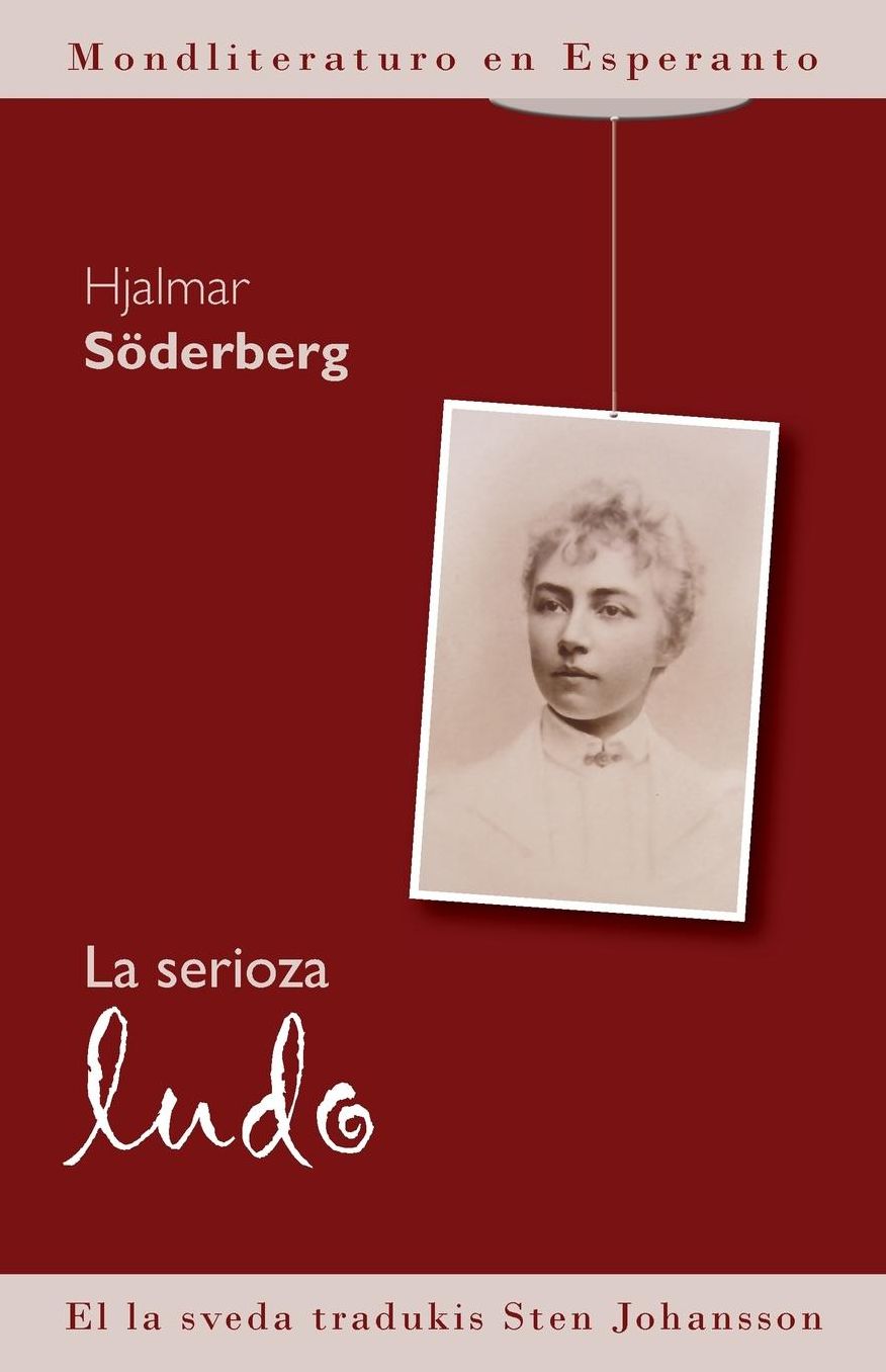 La serioza ludo (Mondliteraturo en Esperanto)