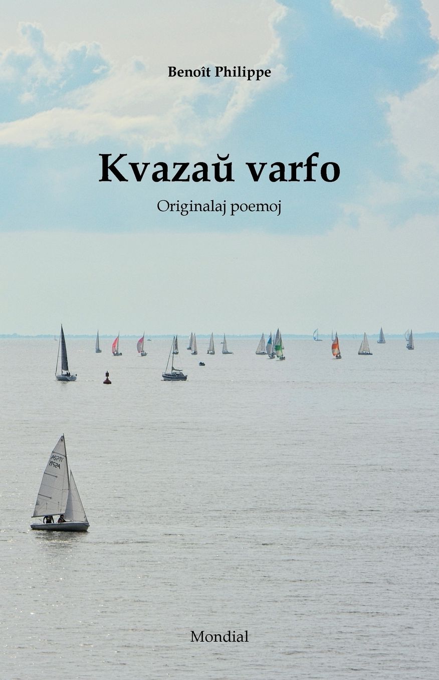 Kvazau' varfo (Originalaj poemoj en Esperanto)
