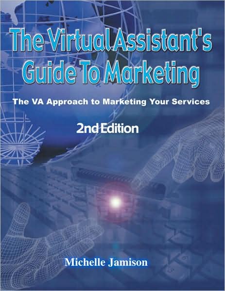 The Virtual Assistants Guide to Marketing
