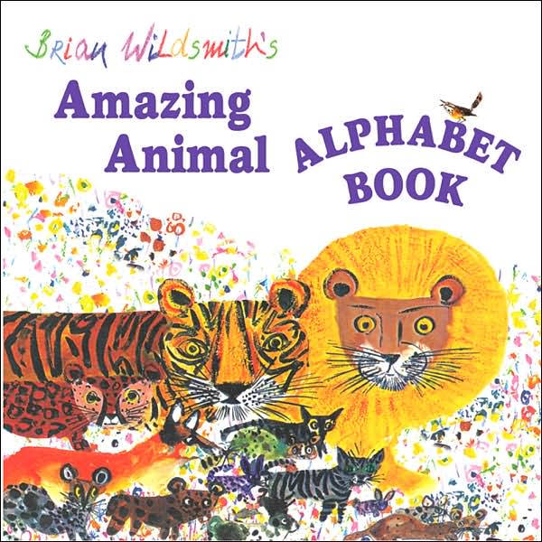 Brian Wildsmith's Amazing Animal Alphabet Book