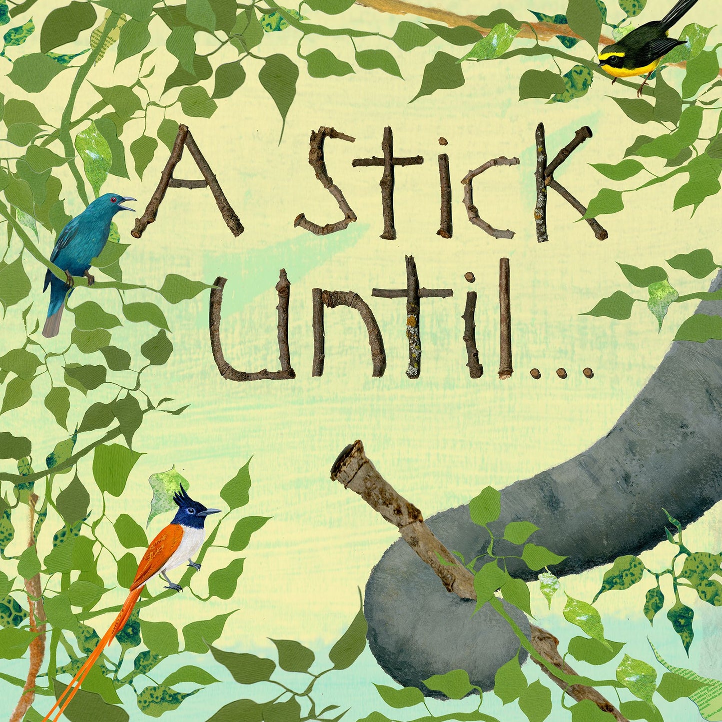 A Stick Until...