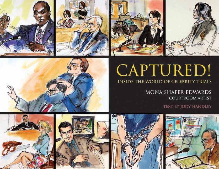 Captured!: Inside the World of Celebrity Trials