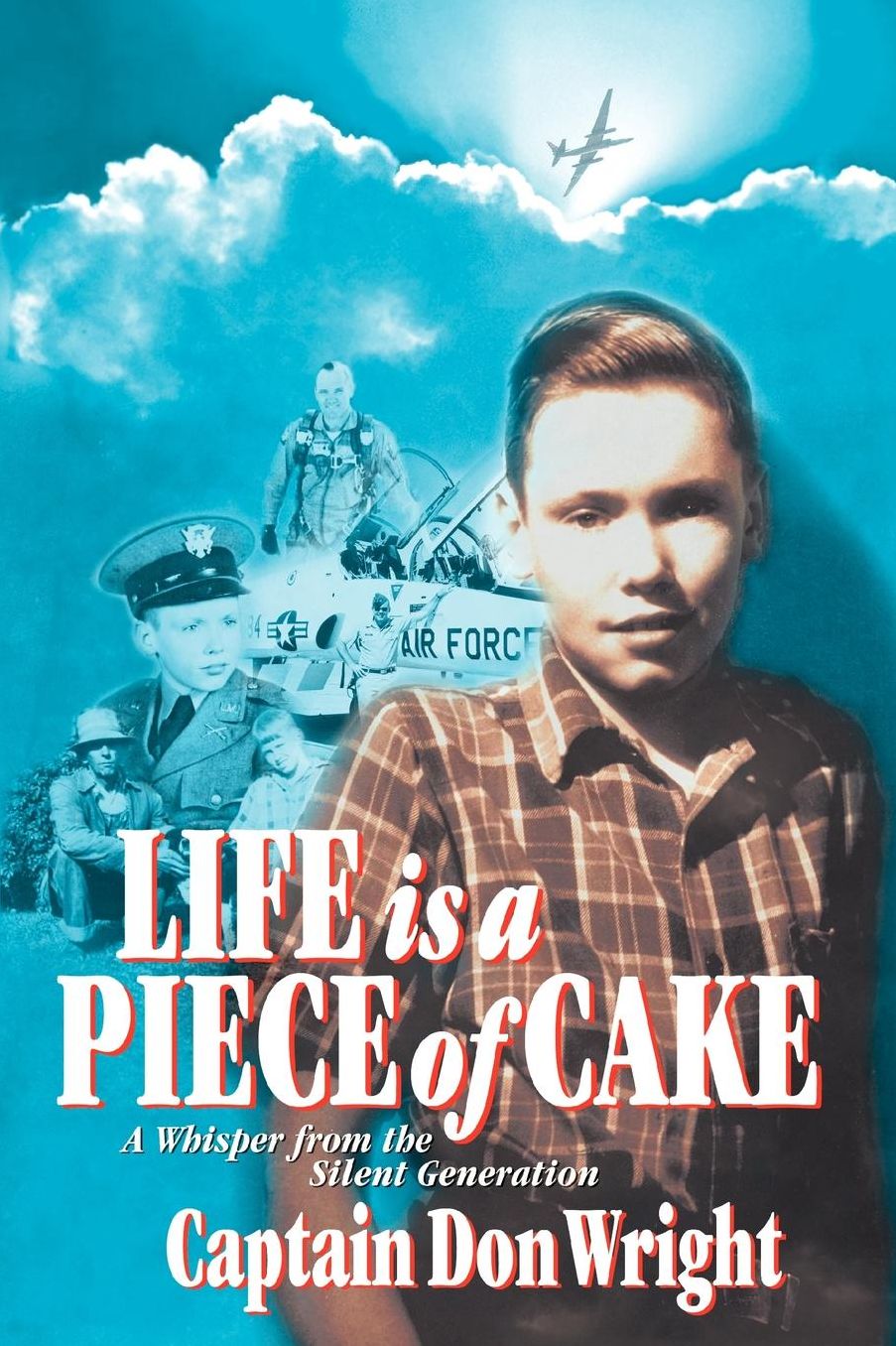 Life Is A Piece Of Cake