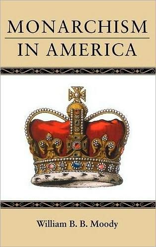 Monarchism In America