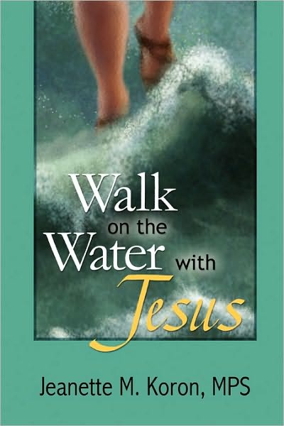 Walk On The Water With Jesus