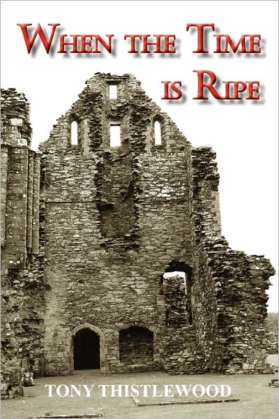 When The Time Is Ripe