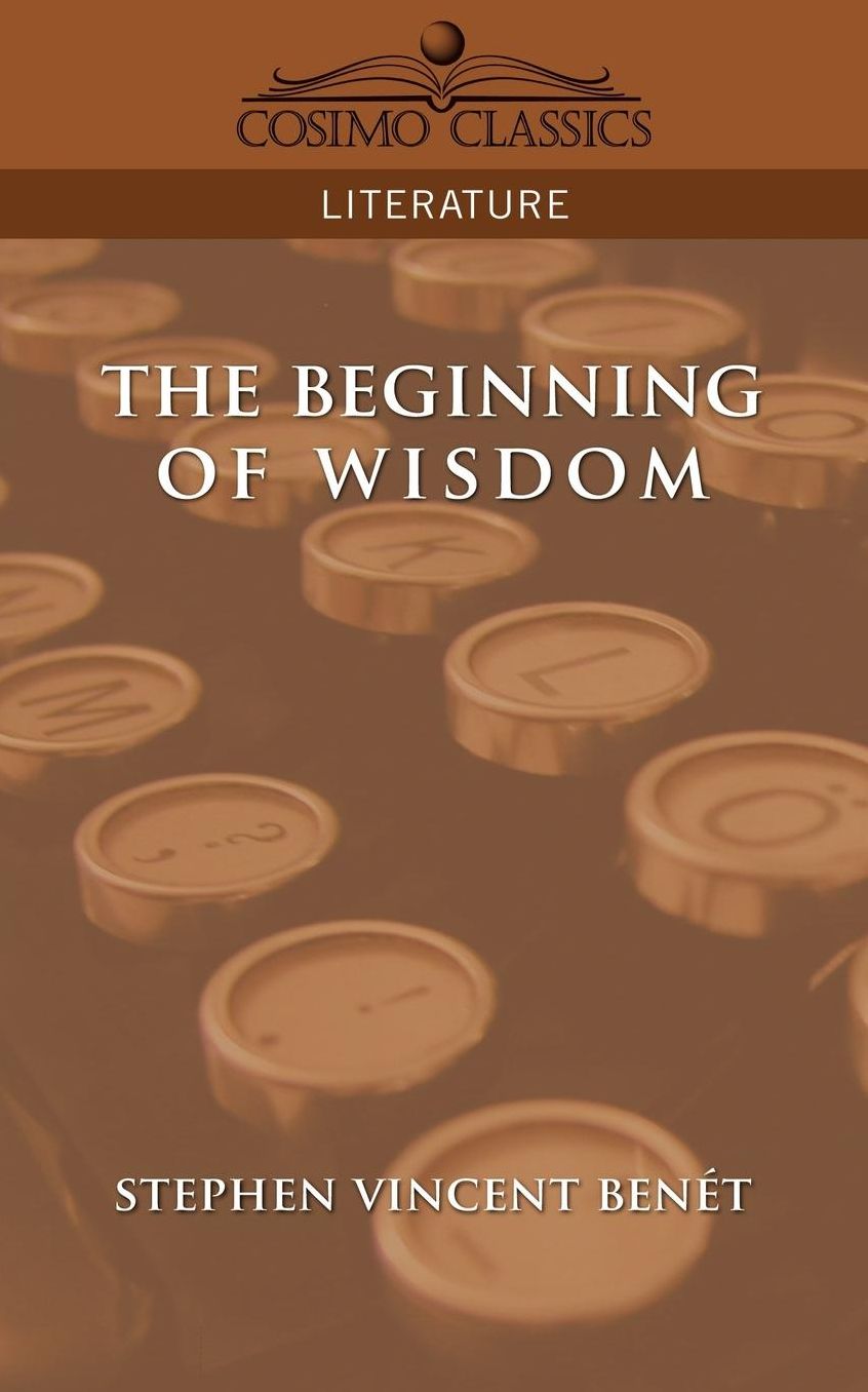 The Beginning Of Wisdom