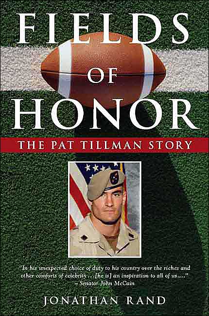 Fields of Honor: The Pat Tillman Story