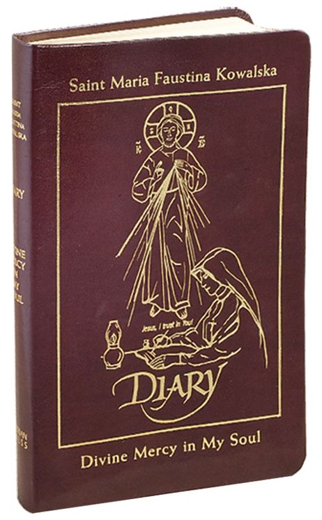 Diary of Saint Maria Faustina Kowalska - in Burgundy Leather: Divine Mercy in My Soul