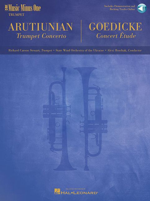 Arutiunian - Trumpet Concerto and Goedicke - Concert Etude: Music Minus One Trumpet