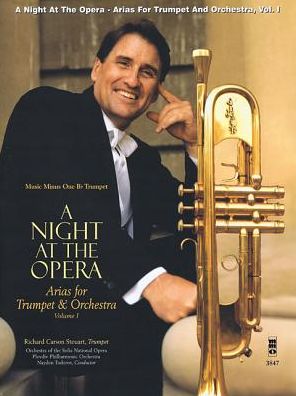 A Night at the Opera: Arias for Trumpet & Orchestra Volume 1 Music Minus One Bb Trumpet