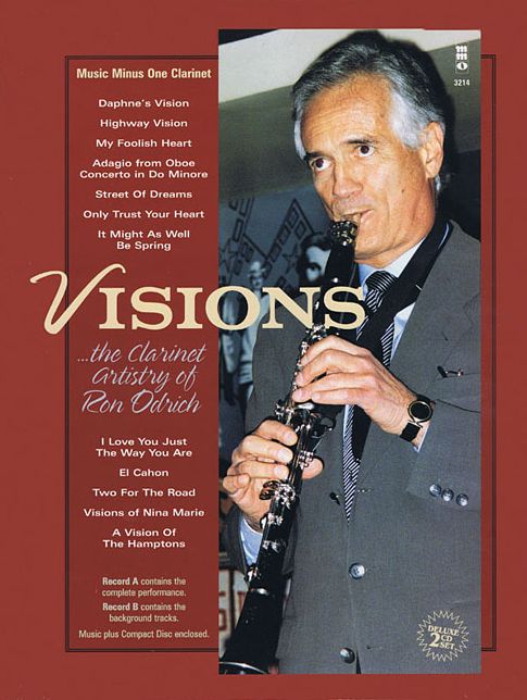 Visions: The Clarinet Artistry of Ron Odrich: 2-CD Set