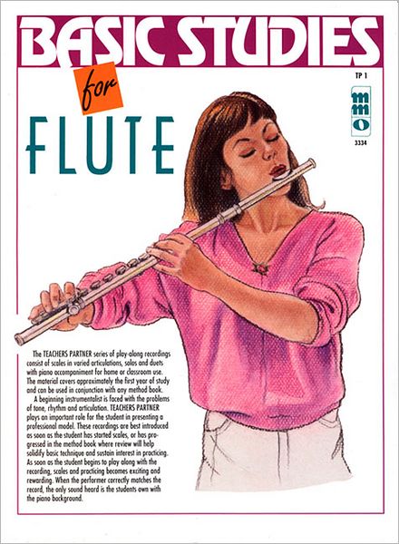 Teacher's Partner: Basic Flute Studies, First Year