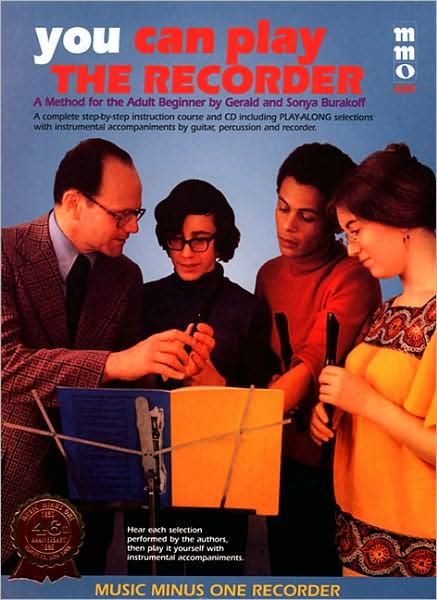 You Can Play the Recorder - Beginning Adult Method