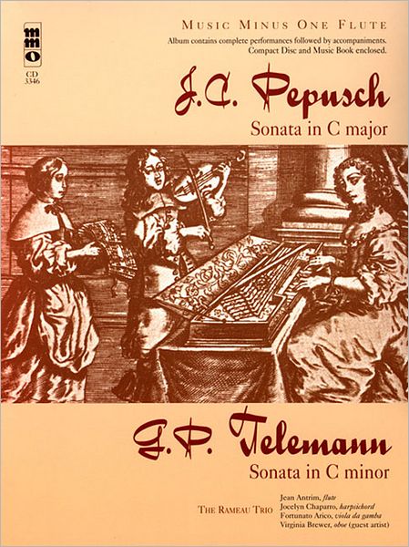 Pepusch - Sonata in C; Telemann - Sonata in C minor: Music Minus One Flute