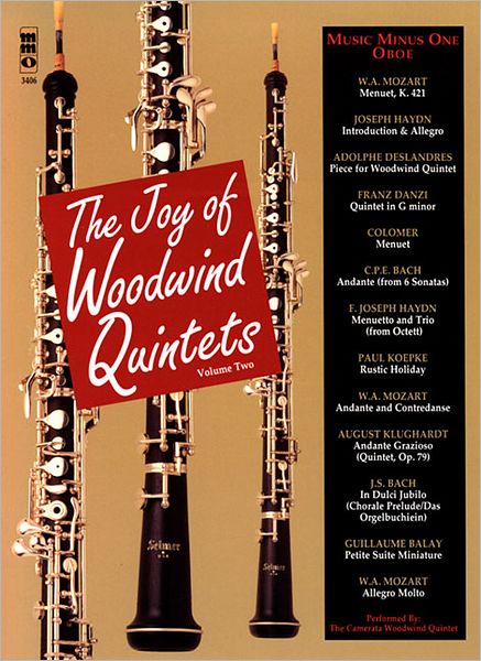 The Joy of Woodwind Quintets - Volume Two: Music Minus One Oboe
