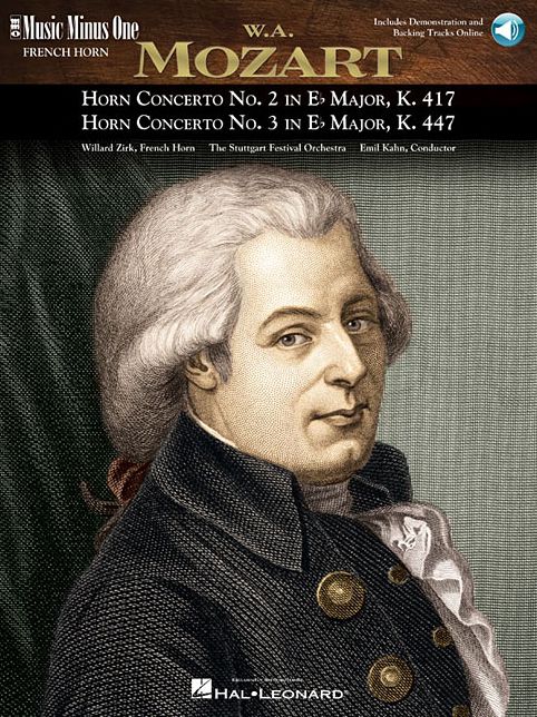 Mozart - Horn Concerto No. 2, KV417; Horn Concerto No. 3, KV447: Music Minus One French Horn