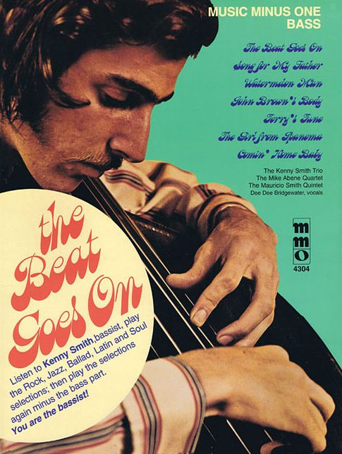 The Beat Goes On: Funk,latin,pop-rock For Bass Ken Smith