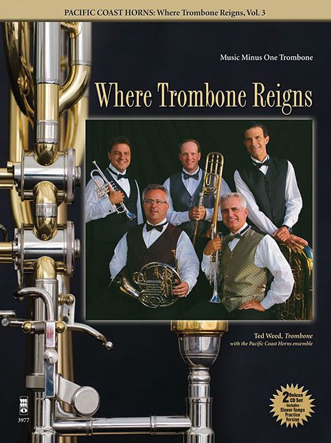 Pacific Coast Horns - Where Trombone Reigns, Vol. 3