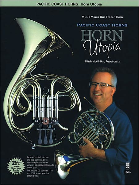 Pacific Coast Horns, Volume 1 - Horn Utopia: for Horn