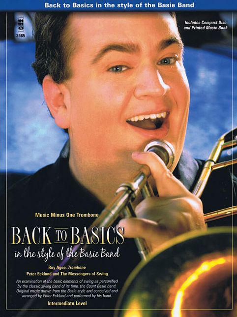 Back to Basics in the Style of the Basie Band: Music Minus One Trombone
