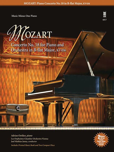 Mozart - Concerto No. 18 for Piano and Orchestra in B-flat Major, KV456