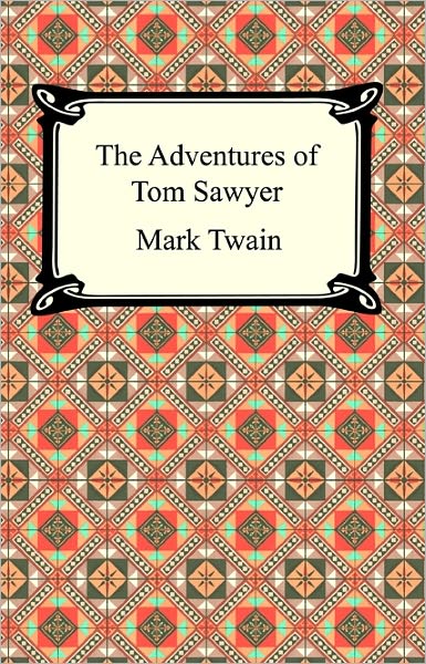 The Adventures of Tom Sawyer