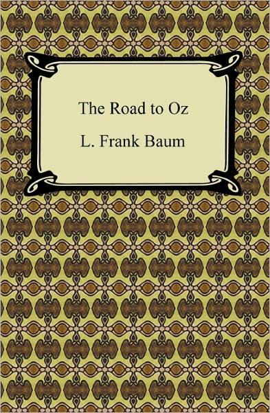 The Road to Oz (Oz Series #5)